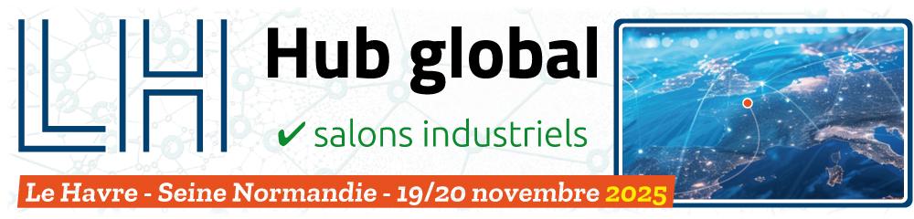 Salon LH Hub Global en Normandie