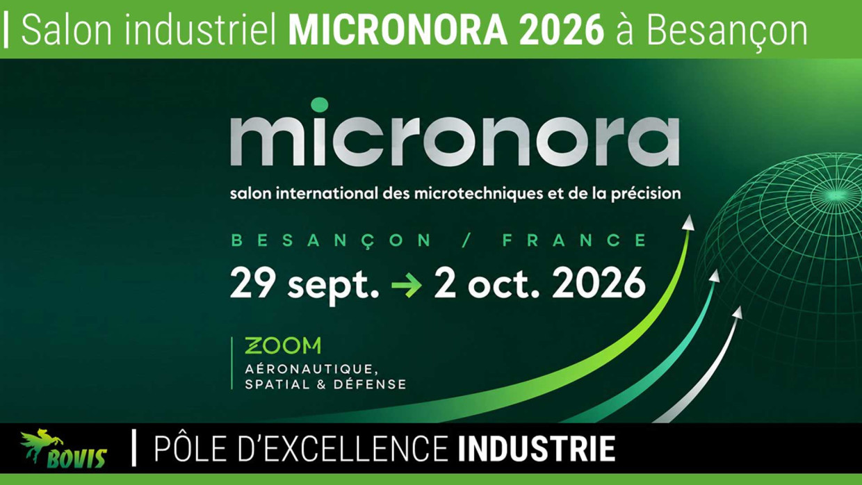 Le pôle d’excellence Industrie du Groupe Bovis au salon Micronora 2026 à Besançon