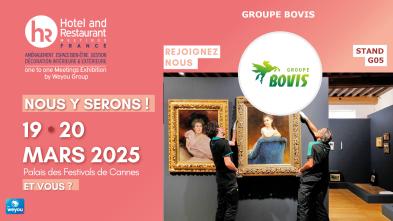 Le Groupe Bovis au Salon Hotel & Restaurant Meetings 2025