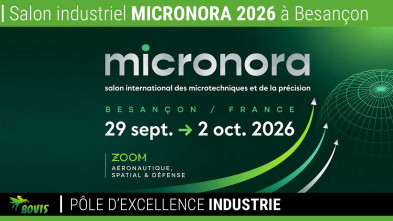 Le pôle d’excellence Industrie du Groupe Bovis au salon Micronora 2026 à Besançon